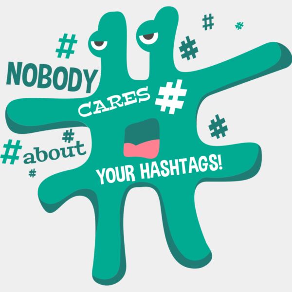 Nobody Cares About Your Hashtags Thumbnail
